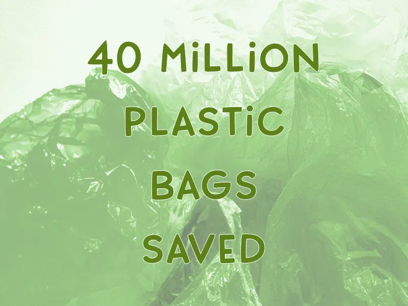 Text: '40 million plastic bags saved' overlaid on image of plastic bags.